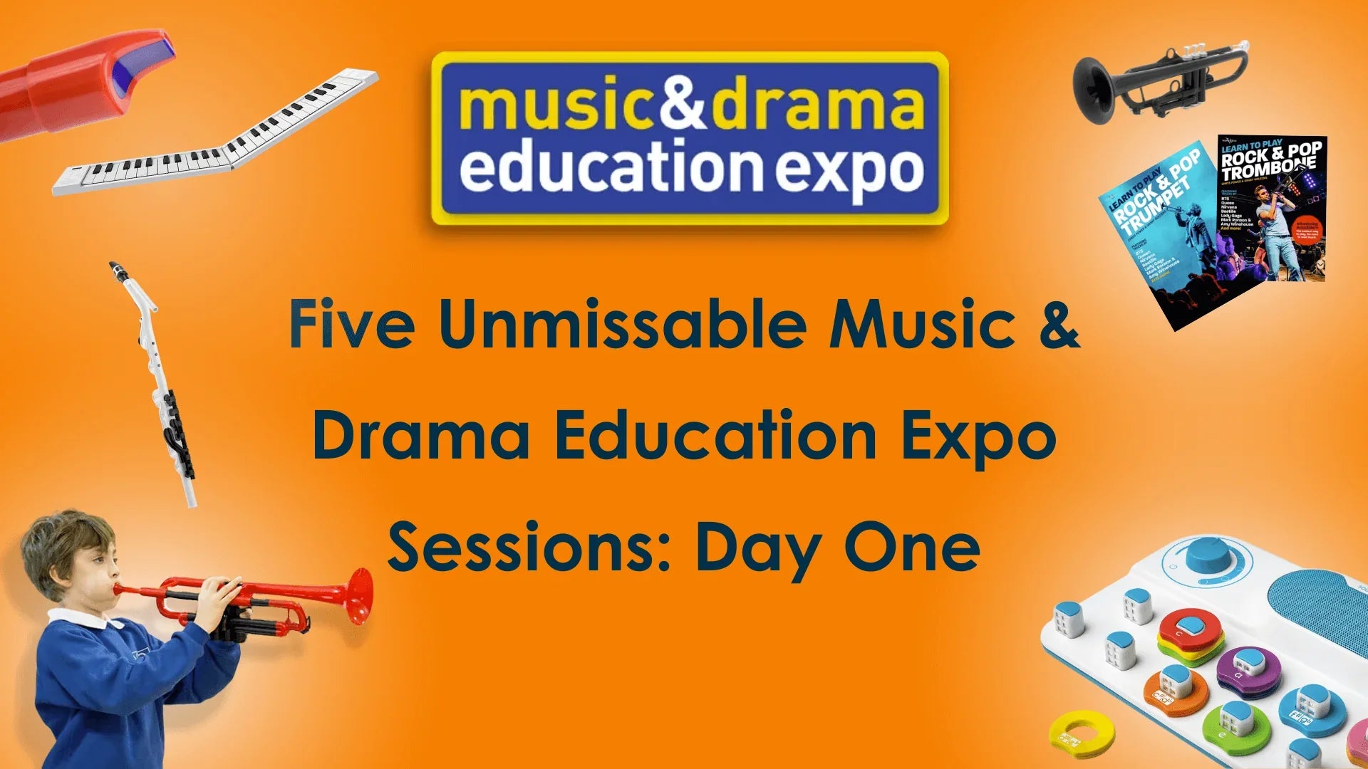 Music & Drama Education Expo: Day One